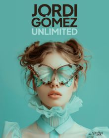 Jordi Gómez: Unlimited