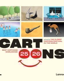 Book cover of Cartoons 2025/2026: Best cartoons worldwide selected by the oldest cartoon festival in the world: featuring six cartoon drawings. Published by Lannoo Publishers.