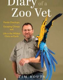 Book cover of Diary of a Zoo Vet: Panda Checkups, Escaping Chimps and Life in the Wildest Clinic on Earth; featuring a vet holding a blue-and-yellow macaw on his left arm. Published by Lannoo Publishers.