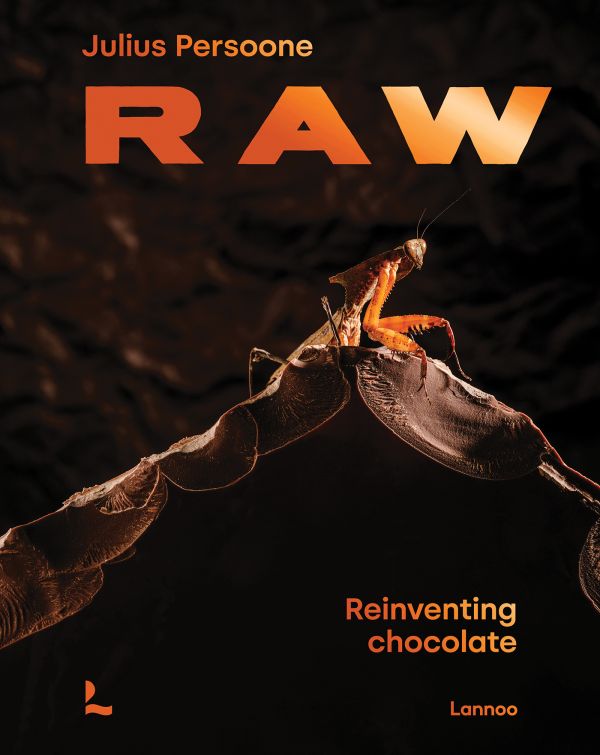 Book cover of Raw: Shocking Chocolate Stories & Recipes; featuring chocolate with an insect. Published by Lannoo Publishers.