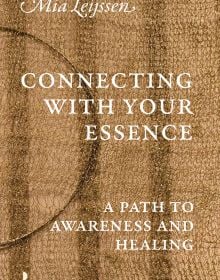 Book cover of Connecting with your Essence: A Path to Awareness and Healing. Published by Lannoo Publishers.