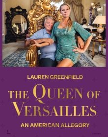 Book cover of The Queen of Versailles: An American Allegory; featuring two figures sitting on an ornate gold chair in a grand interior. Published by Lannoo Publishers.