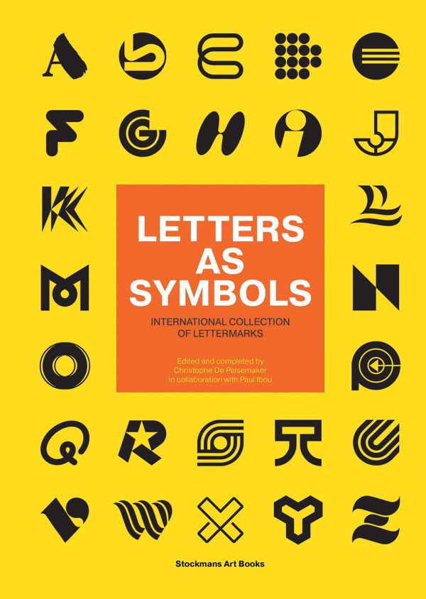 Book cover of Letters as Symbols: International Collection of Lettermarks, with a collection of black symbols. Published by Hopper&Fuchs.