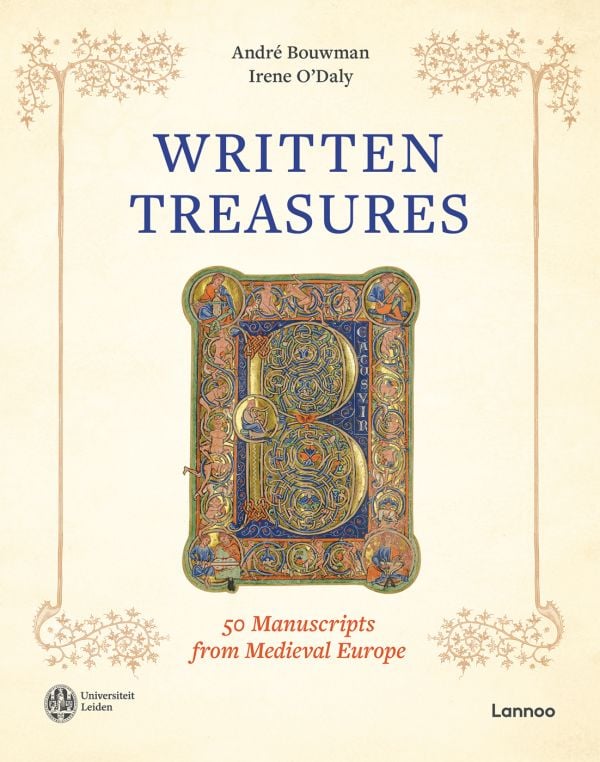 Book cover of Written Treasures: 50 Manuscripts from Medieval Europe; featuring an illuminated letter. Published by Lannoo Publishers.