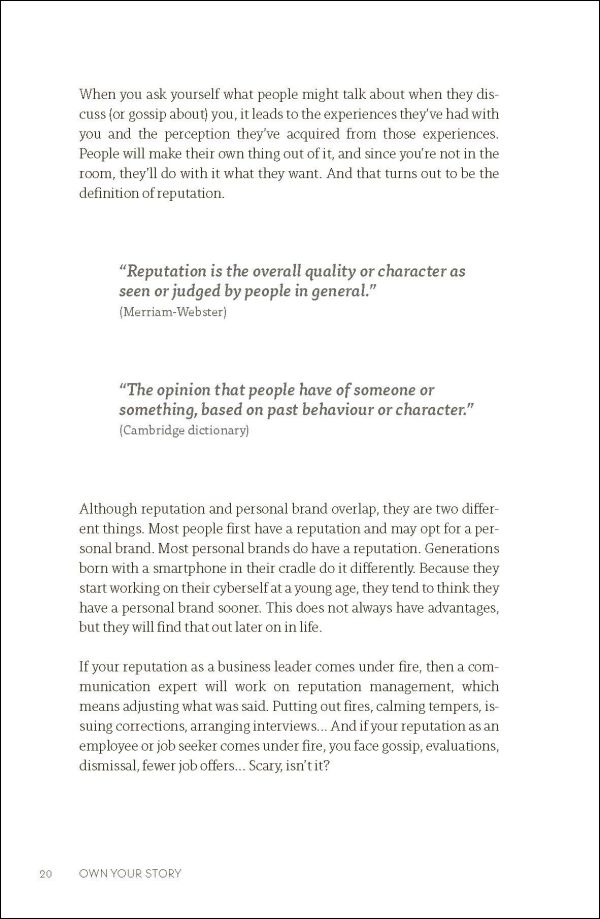 Book cover of Own your story. Or someone else will, Personal branding and thought leadership for professionals with a reputation, with a woman smiling. Published by Lannoo Publishers.