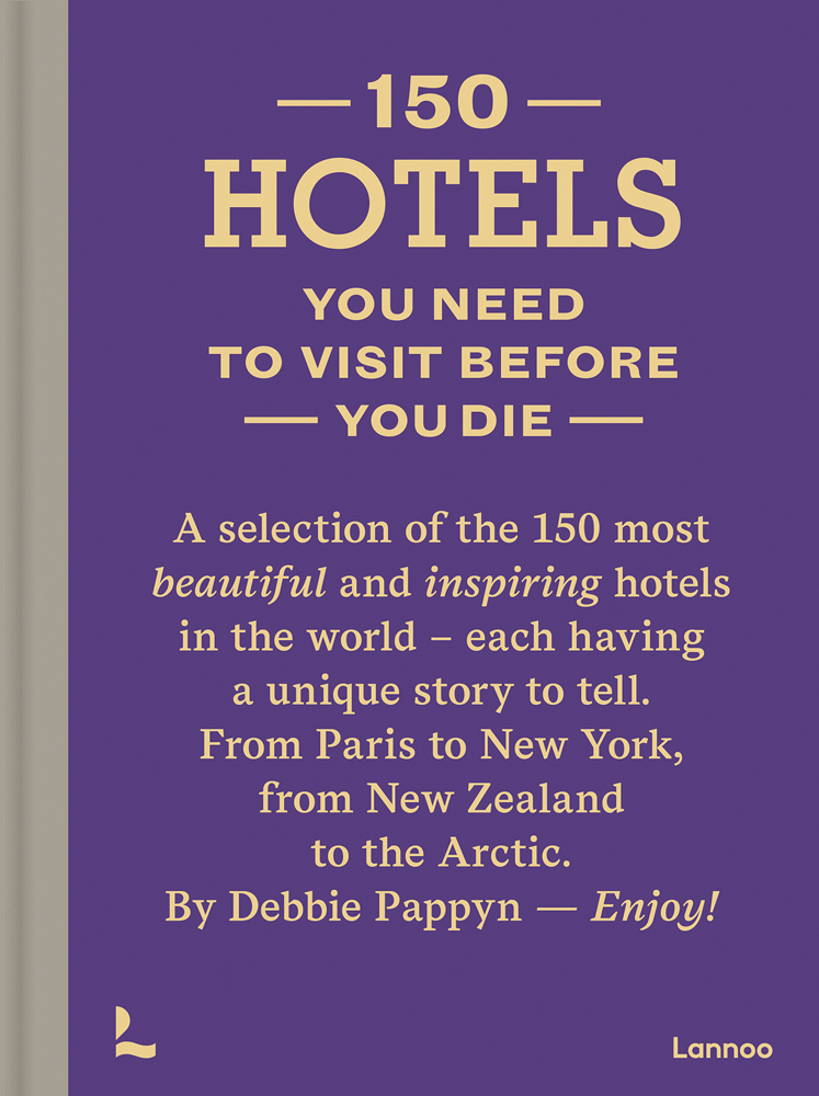 Blue cover of '150 Hotels You Need to Visit before You Die', by Lannoo Publishers.