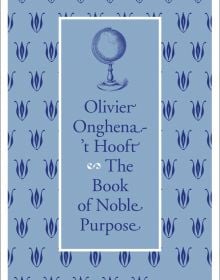 Blue globe on blue banner, repeated blue floral print border, on cover of 'The Book of Noble Purpose'; by Lannoo Publishers.