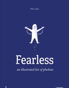 Book cover of 'Fearless, an illustrated list of phobias'. Published by Lannoo Publishers.
