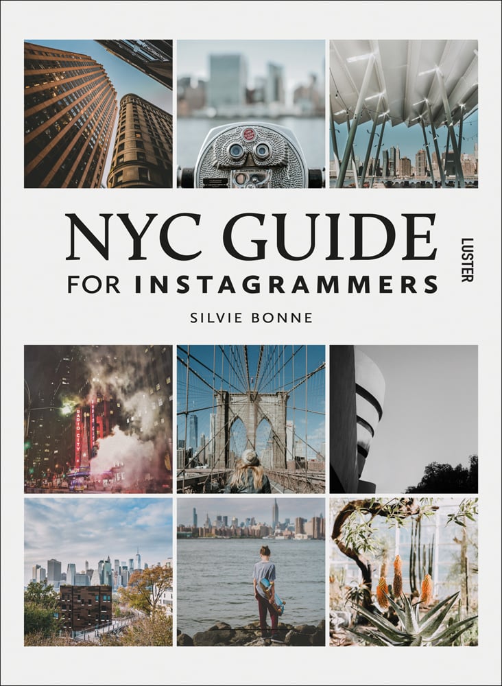 Montage of photos: New York City, Brooklyn Bridge, Hudson river, on white cover of 'NYC Guide for Instagrammers', by Luster Publishing.