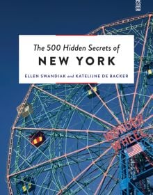 Book cover of The 500 Hidden Secrets of New York, with a Ferris wheel at Deno's Wonder Wheel Amusement park. Published by Luster Publishing.
