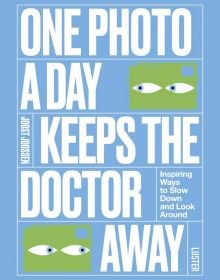 'ONE PHOTO A DAY KEEPS THE DOCTOR AWAY', in white font on pale blue cover, by Luster Publishing.