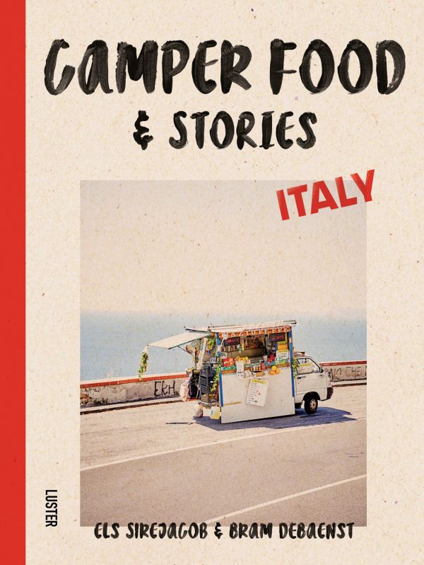 Book cover of Camper Food & Stories - Italy, with a food van selling fresh Italian produce by the roadside. Published by Luster Publishing.