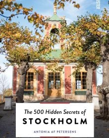 Book cover of The 500 Hidden Secrets of Stockholm', with Haga Palace. Published by Luster Publishing.