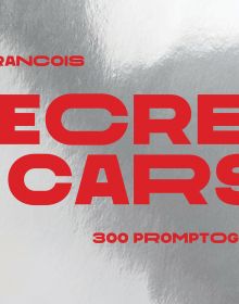 Book cover of Secret Cars: 300 Promptographs. Published by Luster Publishing.
