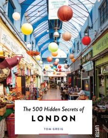 Book cover of The 500 Hidden Secrets of London, featuring Brixton Village market. Published by Luster Publishing.