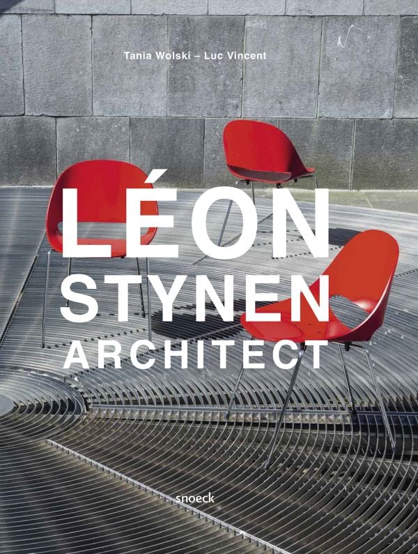 Book cover of Léon Stynen Architect, with The BP Building, Antwerp. Published by Exhibitions International.