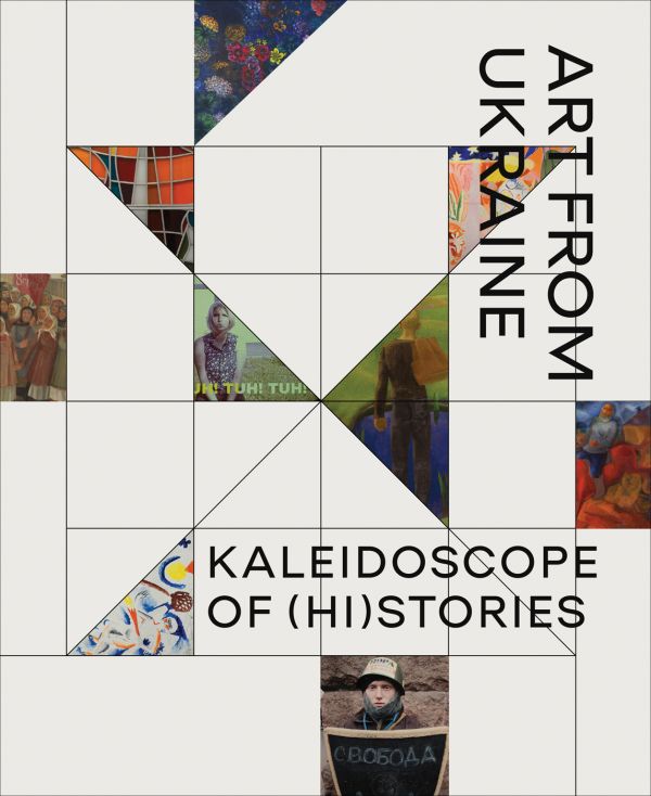 Book cover of Kaleidoscope of (Hi)stories - Art from Ukraine, with small sections of paintings. Published by Waanders Publishers.