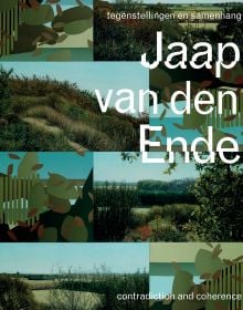 Book cover of Jaap van den Ende: Contradiction and Coherence, with abstract and landscape paintings. Published by Waanders Publishers.