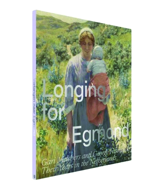 Book cover of Longing for Egmond:Gari Melchers and George Hitchcock Their Years in the Netherlands; featuring a painting of a woman holding a child. Published by Waanders Publishers.