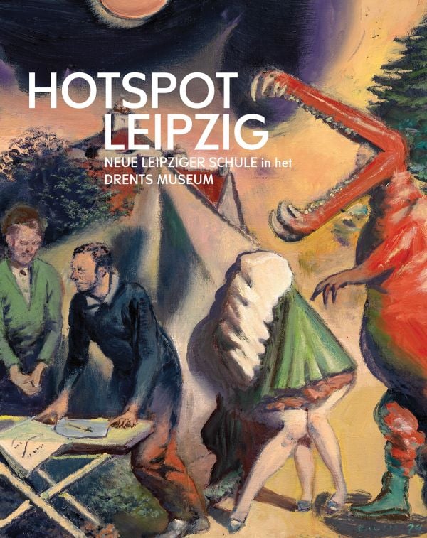 Book cover of Hotspot Leipzig; featuring a painting of figures during a stage play. Published by Waanders Publishers.