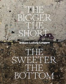 Book cover of The Bigger the Short, the Sweeter the Bottom. Published by Hopper&Fuchs.