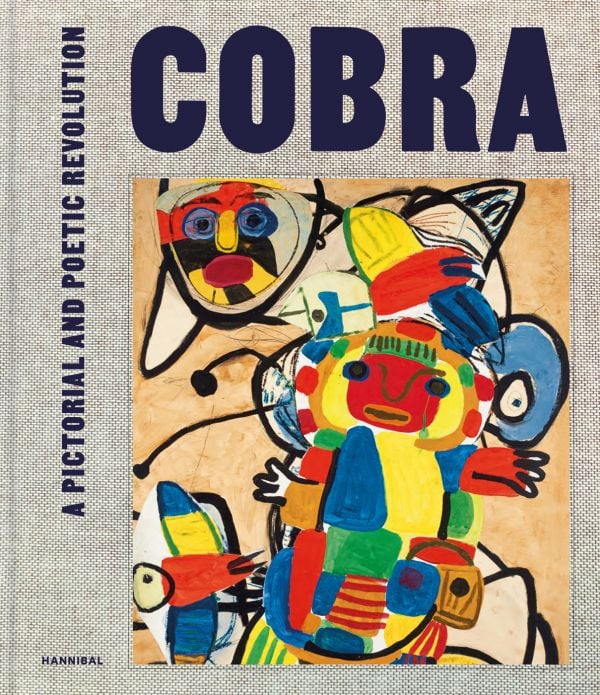 Book cover of COBRA, with a collage artwork in gouache titled 'Carnaval', 1951, by Karel Appel. Published by Hannibal Books.