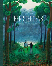 Green and blue forest painting of 'The Lake Painter' on cover of 'Ben Sledsens', by Hannibal Books.