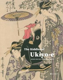Book cover of The Riddles of Ukiyo-e: Women and Men in Japanese Prints, with a print titled The Oiran Yoyogiku Of Matsubaya Standing Under A Cherry Tree, by Kitagawa Utamaro. Published by Ludion.