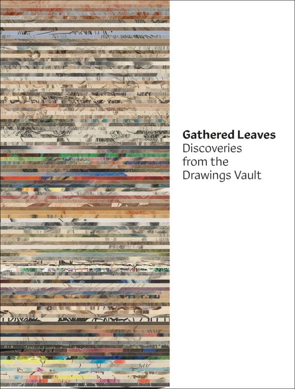 Book cover of Gathered Leaves: Discoveries from the Drawings Vault. Published by 5 Continents Editions.