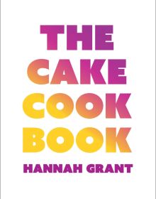 Book cover of The Cake Cookbook. Published by Helmin & Sorgenfri.