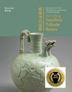 YAOZHOU WARES FROM MUSEUMS AND ART INSTITUTES AROUND THE WORLD is an American Ceramics Circle 2023 Book Award Finalist 
