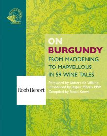 on burgundy is one of robb reports best wine books