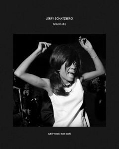 9781788844116 Night Life New York 1955-1970 Jerry Schatzberg ACC Art Books